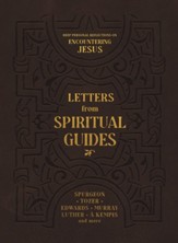 Letters from Spiritual Guides: Deep Personal Reflections on Encountering Jesus - eBook