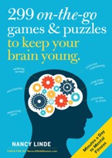 299 On-the-Go Games & Puzzles to Keep Your Brain Young: Minutes a Day to Mental Fitness - eBook