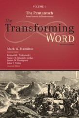 The Transforming Word Series, Volume 1: The Pentateuch: From Genesis to Deuteronomy - eBook