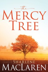The Mercy Tree: A Novel - eBook