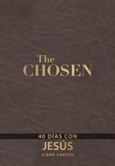 Los elegidos - Libro tres: 40 dias con Jesus - eBook