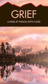 Grief: Living at Peace with Loss - eBook