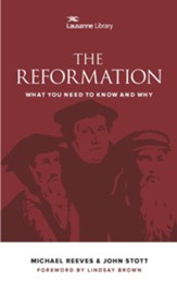 The Reformation: What You Need to Know and Why - eBook