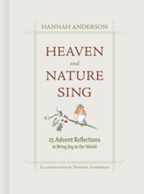 Heaven and Nature Sing: 25 Advent Reflections to Bring Joy to the World - eBook