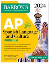 AP Spanish Language and Culture Premium, 2024: 5 Practice Tests + Comprehensive Review + Online Practice - eBook