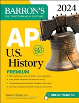 AP U.S. History Premium, 2024: 5 Practice Tests + Comprehensive Review + Online Practice - eBook