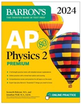 AP Physics 2 Premium, 2024: 4 Practice Tests + Comprehensive Review + Online Practice - eBook