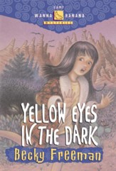 Yellow Eyes in the Dark - eBook