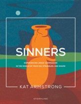 Sinners: Experiencing Jesus' Compassion in the Middle of Your Sin, Struggles, and Shame - eBook