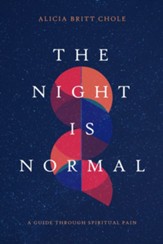 The Night Is Normal: A Guide through Spiritual Pain - eBook