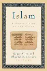 Islam: A Short Guide to the Faith - eBook