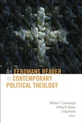 An Eerdmans Reader in Contemporary Political Theology - eBook