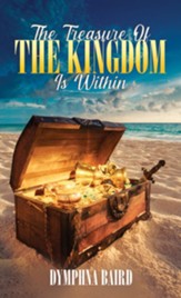 The Treasure of the Kingdom is Within - eBook
