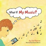 What If My Music? - eBook