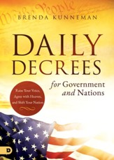 Daily Decrees for Government and Nations: Raise Your Voice, Agree with Heaven, and Shift Your Nation - eBook