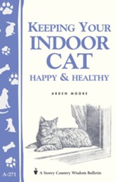 Keeping Your Indoor Cat Happy & Healthy - eBook