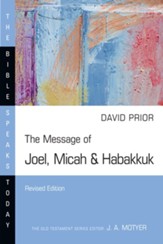 The Message of Joel, Micah & Habakkuk: Listening to the Voice of God - eBook
