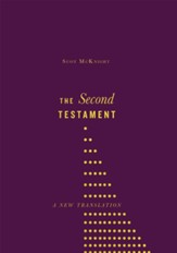 The Second Testament: A New Translation - eBook