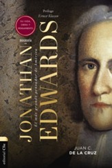 Biografia de Jonathan Edwards: El mas grande pensador de America - eBook