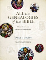 All the Genealogies of the Bible: Visual Charts and Exegetical Commentary - eBook