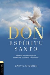 El don del Espiritu Santo y su poder en la Iglesia de hoy: Ensayos de investigacio'n exege'tica, teolo'gica e histo'rica - eBook