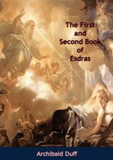 The First and Second Book of Esdras - eBook