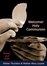 Welcome! Holy Communion: Before and After - eBook