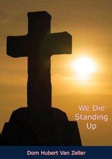 We Die Standing Up - eBook