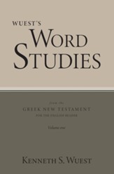Word Studies in the Greek New Testament, volume 1 - eBook