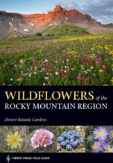 Wildflowers of the Rocky Mountain  Region - eBook
