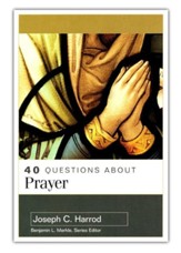 40 Questions About Prayer - eBook