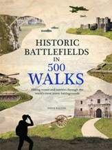 Historic Battlefields in 500 Walks -  eBook