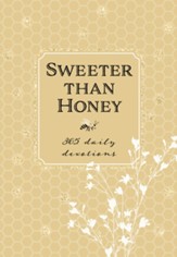 Sweeter than Honey: 365 Daily Devotions - eBook
