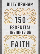 150 Essential Insights on Faith - eBook