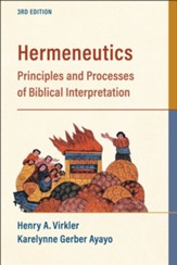 Hermeneutics: Principles and Processes of Biblical Interpretation - eBook