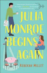 Julia Monroe Begins Again (Beignets for Two) - eBook