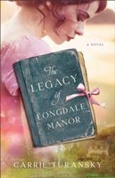 The Legacy of Longdale Manor - eBook