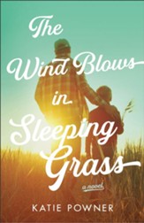 The Wind Blows in Sleeping Grass - eBook