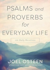 Psalms and Proverbs for Everyday Life: 100 Daily Devotions - eBook