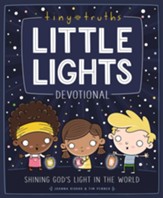 Tiny Truths Little Lights Devotional: Shining God's Light in the World - eBook