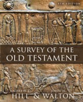 A Survey of the Old Testament: Fourth Edition - eBook