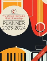 The United Methodist Music & Worship Planner 2023-2024 CEB Edition - eBook