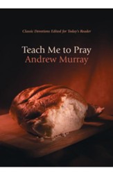 Teach Me To Pray - eBook