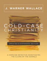 Cold-Case Christianity: A Homicide Detective Investigates the Claims of the Gospels / New edition - eBook
