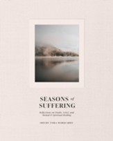Seasons of Suffering: Reflections on Grief, Doubt, and Mental Healing - eBook
