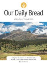 Our Daily Bread - April / May / June 2023 - eBook