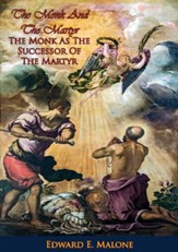 The Monk And The Martyr: The Monk As The Successor Of The Martyr - eBook