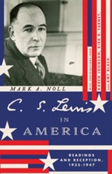 C. S. Lewis in America: Readings and Reception, 1935-1947 - eBook