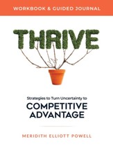 Thrive Workbook & Guided Journal: Strategies to Turn Uncertainty to Competitive Advantage - eBook