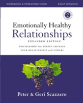 Emotionally Healthy Relationships Expanded Edition Workbook plus Streaming Video: Discipleship that Deeply Changes Your Relationship with Others - eBook